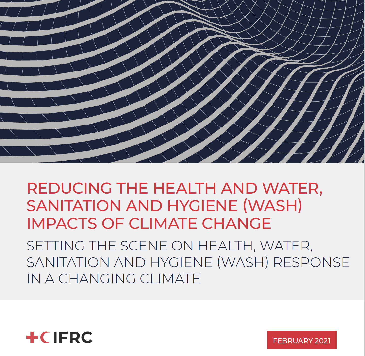 Reducing the Health and Water, Sanitation and Hygiene (WASH) Impacts of Climate Change